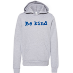 Cross Creek - Be Kind Premium Hooded Sweatshirt (Youth/Adult - Multiple Colors)