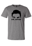Premium T-Shirt - Ew, Covid!